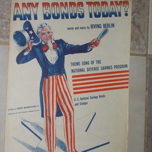 Vintage"Any Bonds Today?" sheet music words and music by Irving Berlin, 5 pages